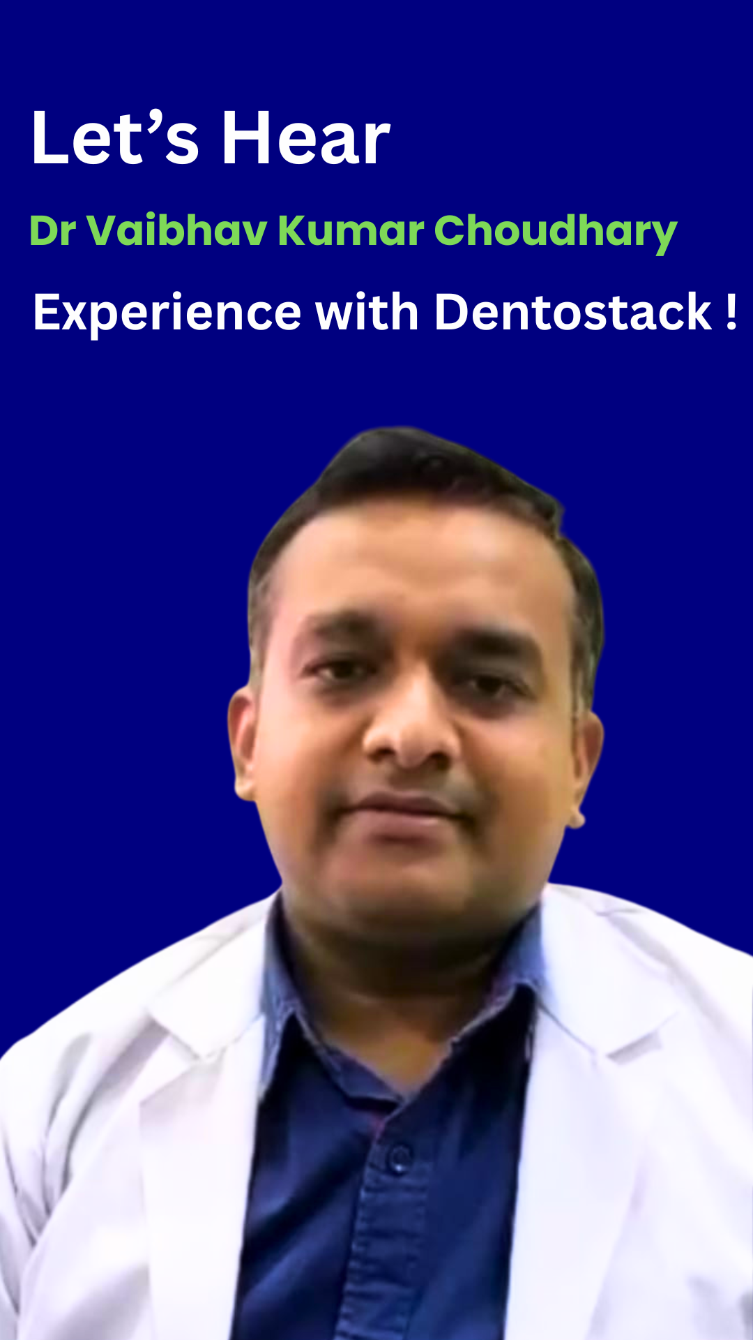 Dr. Vaibhav Kumar Choudhary — Brightsmiles Dental Clinic